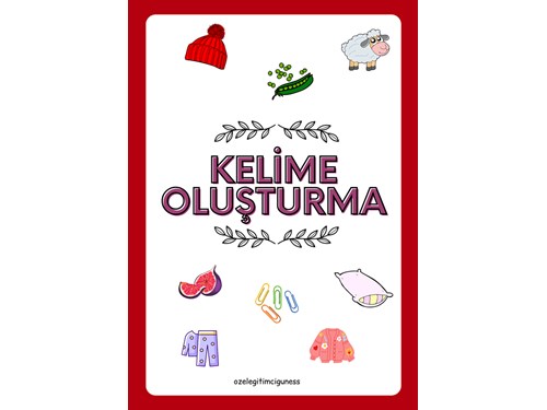 KELİME OLUŞTURMA